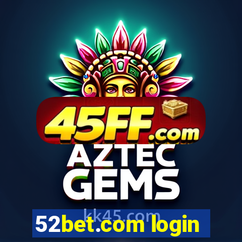 52bet.com login